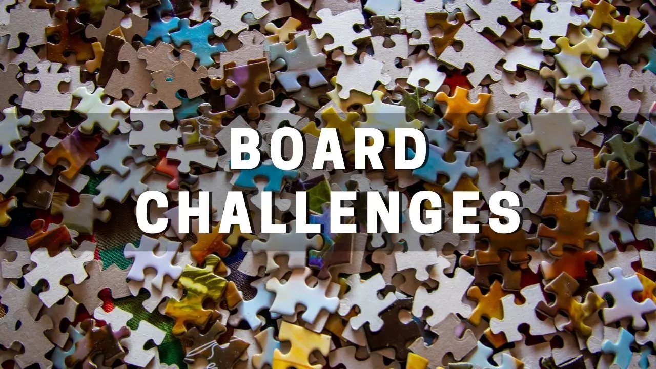 Board Challenges
