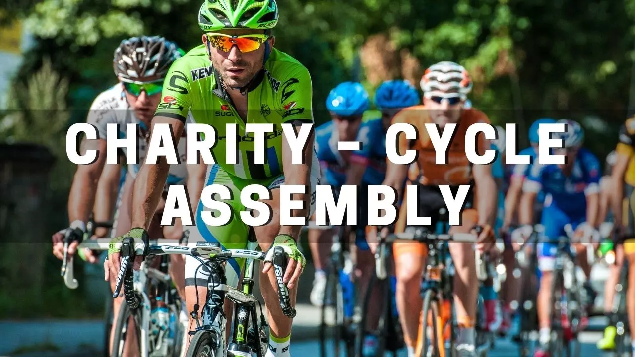 Charity – Cycle Assembly