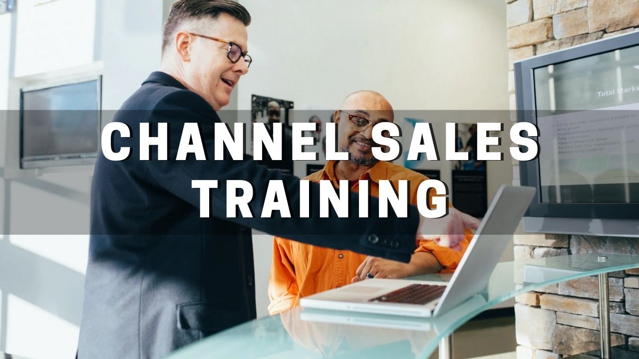 Channel Sales Training