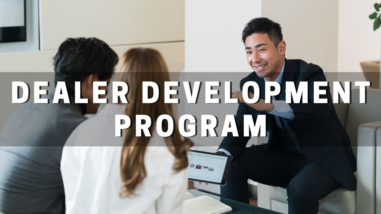 Dealer Development Program