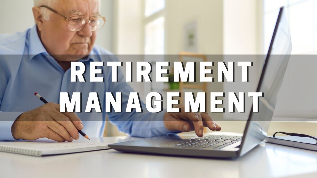 Retirement Management