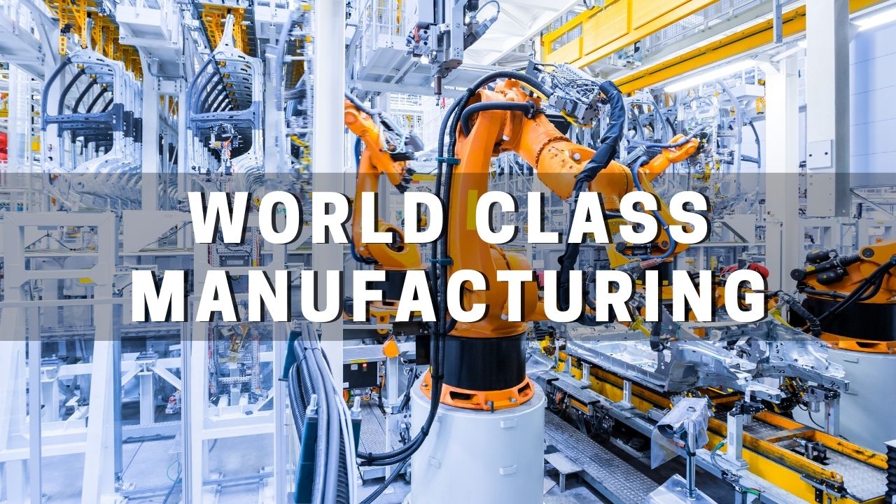 World Class Manufacturing